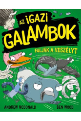 Az Igazi Galambok falják a veszélyt