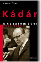Kádár - A hatalom évei 1956-1989 (e-könyv)