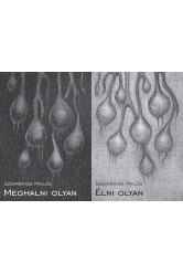 Meghalni olyan / Élni olyan (e-könyv)