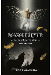 Boszorkányúr – Farkasok birodalma (e-könyv)