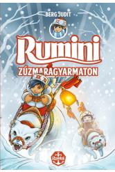 Rumini Zúzmaragyarmaton - Puha (új kiadás)