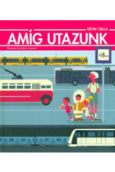 Amíg utazunk
