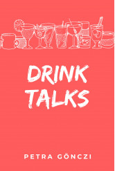 Drink Talks (e-könyv)