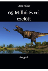 65 Millió évvel ezelőtt (e-könyv)