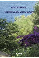 Ketten a remetelakban (e-könyv)