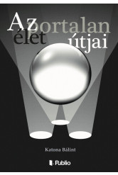 Az élet portalan útjai (e-könyv)