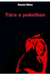 Túra a pokolban (e-könyv)