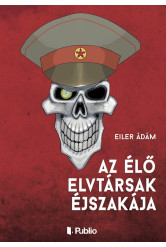 Az élő elvtársak éjszakája (e-könyv)