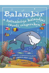 Balambér a bálnaborjú kalandjai távoli tengereken (e-könyv)