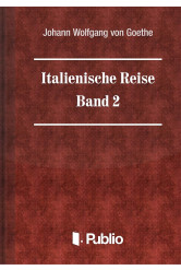 Italienische Reise - Band 2 (e-könyv)