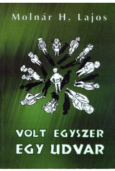 Volt egyszer egy udvar (e-könyv)