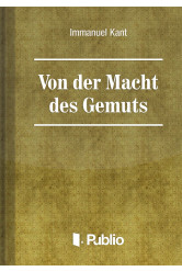 Von der Macht des Gemüts (e-könyv)