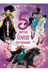 Disney Hercegnők - 5 perces lovas történetek