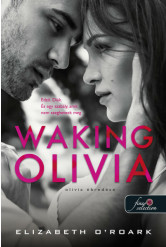 Waking Olivia - Olivia ébredése