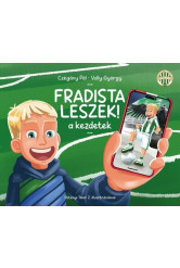 Fradista leszek! - A kezdetek