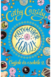 Mályvacukor égbolt - Csajok és csokik 2. - Skye története (e-könyv)