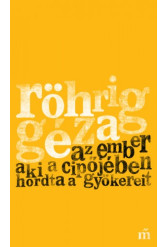 Az ember aki a cipőjében hordta a gyökereit (e-könyv)