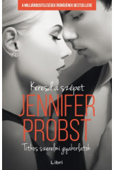 Keresd a szépet - Titkos szerelmi gyakorlatok (e-könyv)