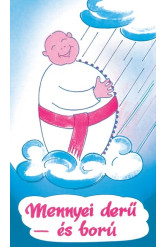 Mennyei derű és ború