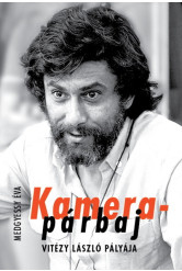 Kamerapárbaj - Vitézy László pályája