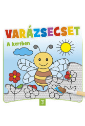 VARÁZSECSET - A kertben