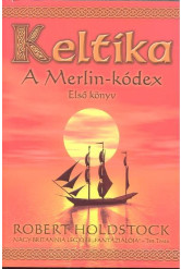 Keltika /A Merlin-kódex