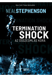 Termination Shock - Az összeomlás kora