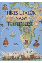 Híres utazók nagy felfedezése