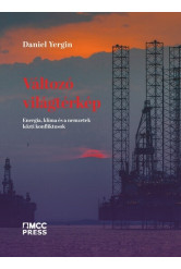 Változó világtérkép - Energia, klíma és a nemzetek közti konfliktusok