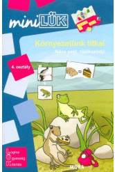 Környezetünk titkai 4. osztály /MiniLÜK