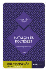 Hatalom és költészet - Irodalom a hellenisztikus korban - Kaleidoszkóp Könyvek