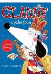 Claude a palotában / Claude nyaral - Claude
