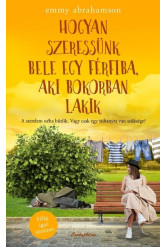 Hogyan szeressünk bele egy férfiba, aki bokorban lakik - A szerelem néha bűzlik. Vagy csak egy zuhanyra van szüksége?