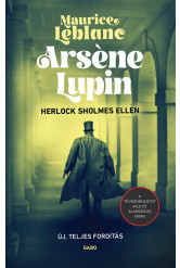 Arsène Lupin Herlock Sholmes ellen (e-könyv)