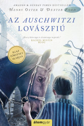 Az auschwitzi lovászfiú (e-könyv)