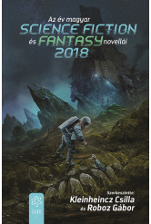 Az év magyar science fiction és fantasynovellái 2018 (e-könyv)