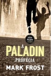 A Paladin prófécia (e-könyv)