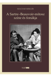 A Sartre–Beauvoir-mítosz színe és fonákja (e-könyv)