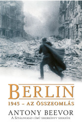 Berlin, 1945 – Az összeomlás (e-könyv)
