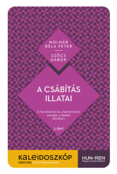 A csábítás illatai - A feromonok és a kairomonok szerepe a lepkék életében - Kaleidoszkóp Könyvek