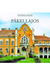 Pákei Lajos - Az építészet mesterei