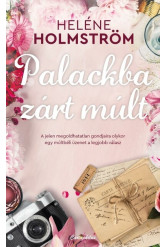 Palackba zárt múlt