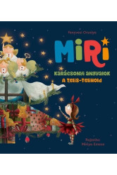 Miri 2. - Karácsonyi angyalok - A telis-telihold