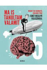 Ma is tanultam valamit 5.
