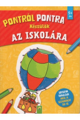 Pontról pontra: Készülök az iskolába - Játszva tanuljuk meg a számokat 50-ig