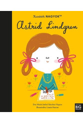 Kicsikből NAGYOK - Astrid Lindgren