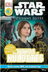 Star Wars: Zsivány Egyes /Titkos küldetés