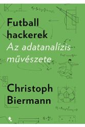 Futball hackerek - Az adatanalízis művészete