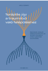 Terápiás jóga a traumából való felépüléshez