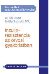 Inzulinrezisztencia az orvosi gyakorlatban 2. - Orvosi kiskönyvtár